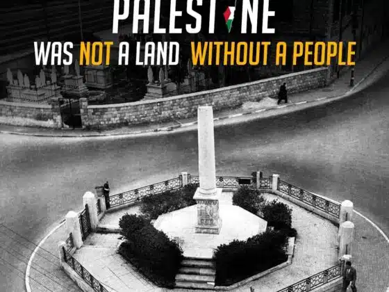 PALESTINE WAS NOT A LAND WITHOUT A PEOPLE