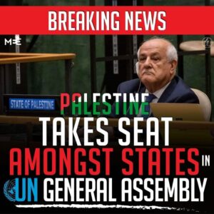 BREAKING NEWS PALESTINE TAKES SEAT AMONGST STATES IN UN GENERAL ASSEMBLY