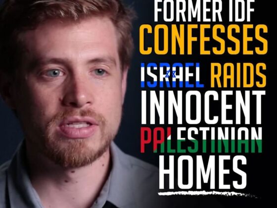 FORMER IDF CONFESSES ISRAEL RAIDS INNOCENT PALESTINION HOMES