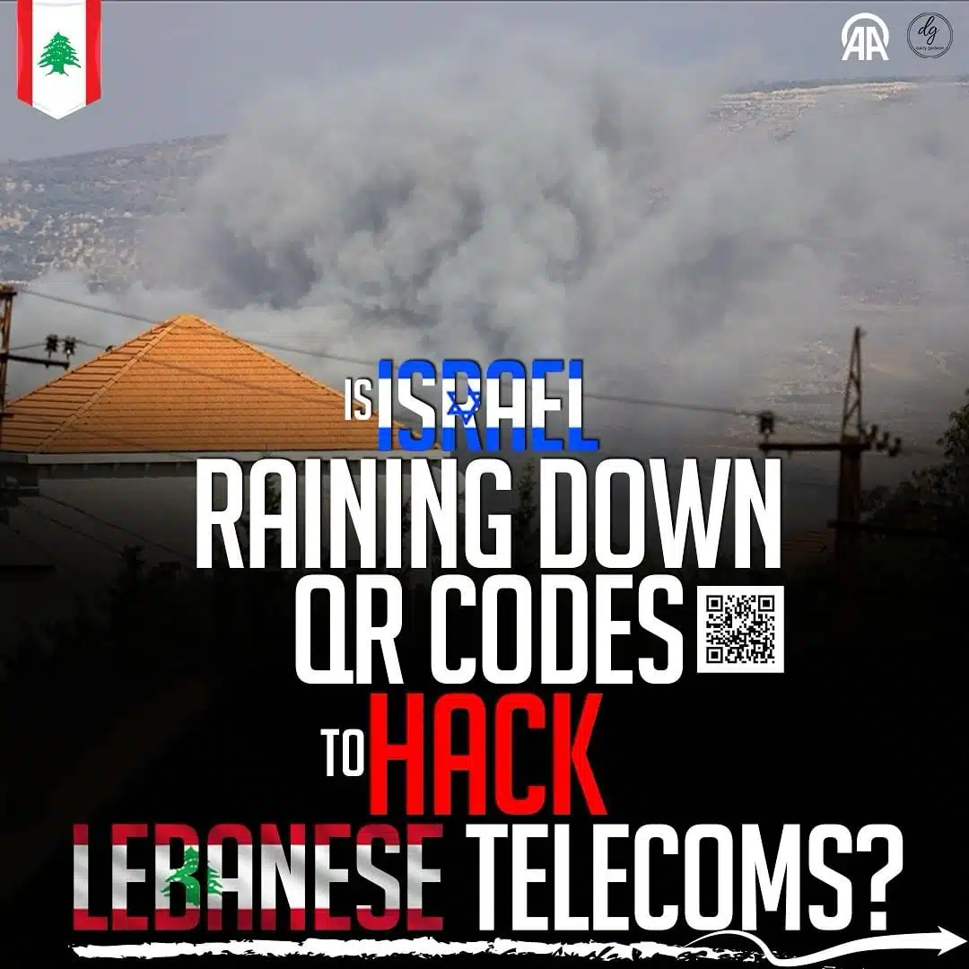 IS ISRAEL RAINING DOWN QR CODES TO HACK LEBANESE TELECOMS?