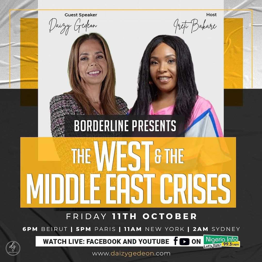 BORDERLINE PRESENTS THE WEST & THE MIDDLE EAST CRISES FRIDAY 11TH OCTOBER 6PM BEIRUT | 5PM PARIS | 11AM NEW YORK | 2AM SYDNEY WATCH LIVE: FACEBOOK AND YOUTUBE