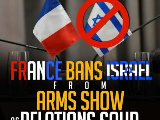 FRANCE BANS ISRAEL FROM ARMS SHOW AS RELATIONS SOUR