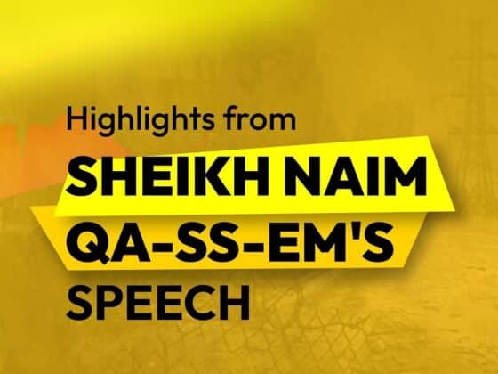 Highlights from SHEIKH NAIM QA-SS-EM'S SPEECH