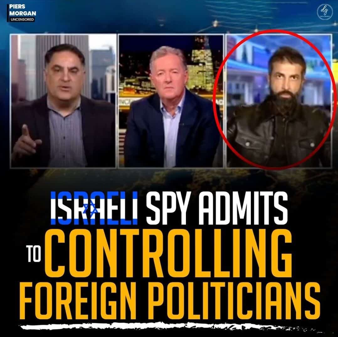 ISRAELI SPY ADMITS TO CONTROLLING FOREIGN POLITICIANS