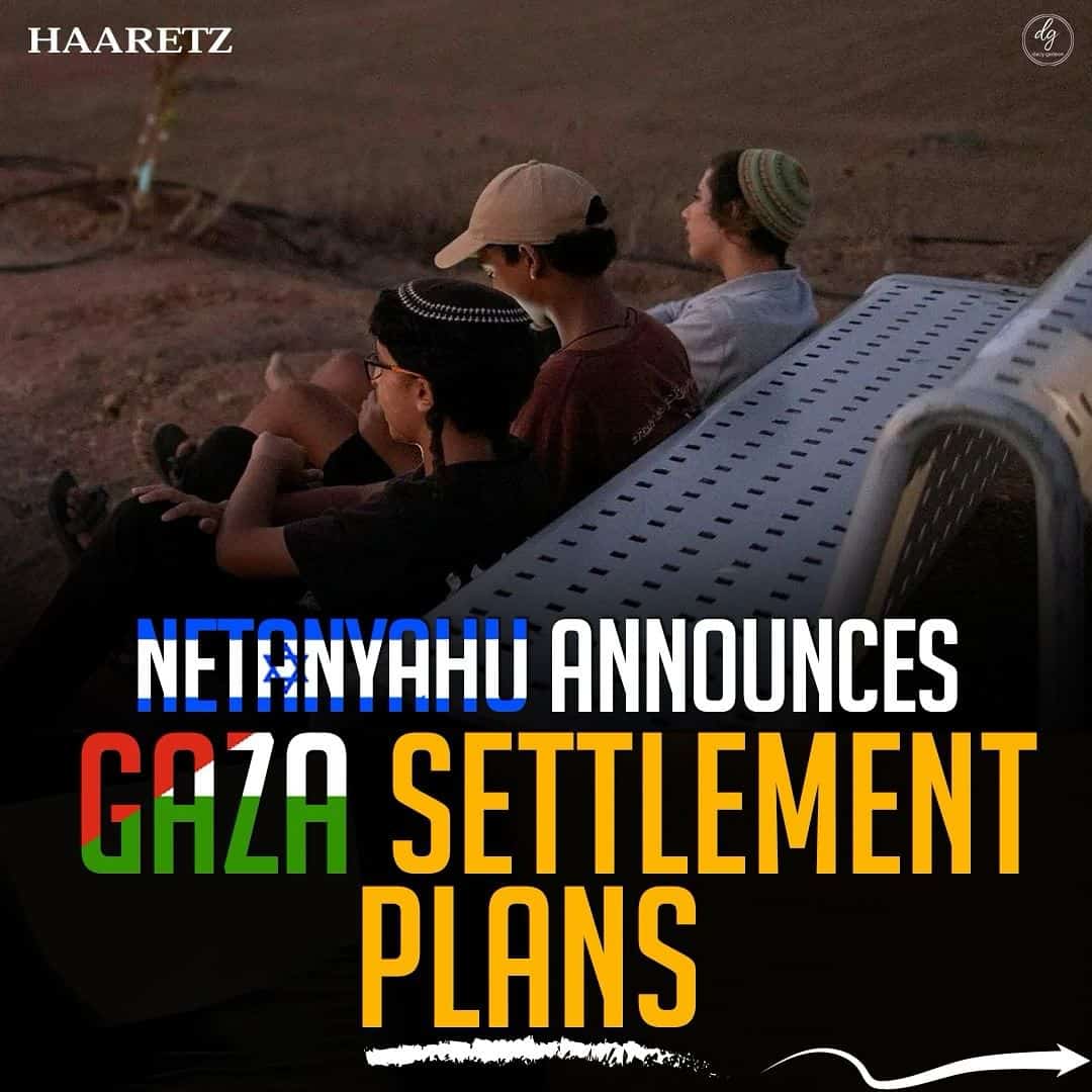 NETANYAHU ANNOUNCES GAZA SETTLEMENT PLANS