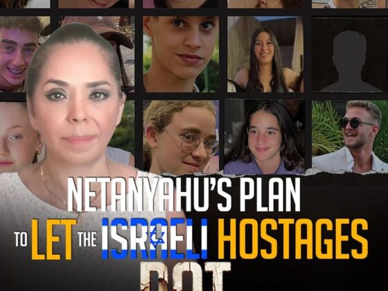 NETANYAHU'S PLAN THE ISRAELI HOSTAGES ROT