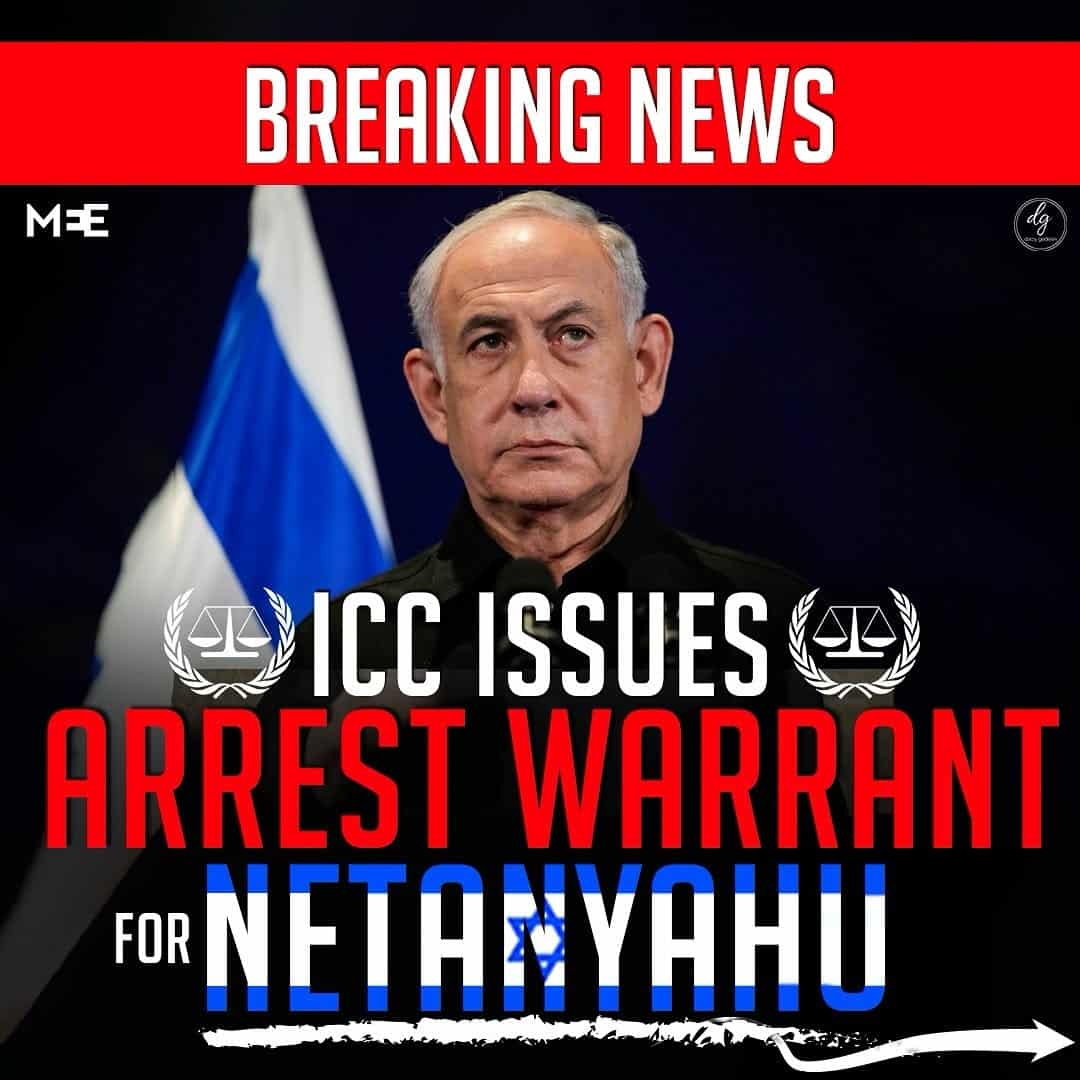 BREAKING NEWS ICC ISSUES ARREST WARRANT FOR NETANYAHU