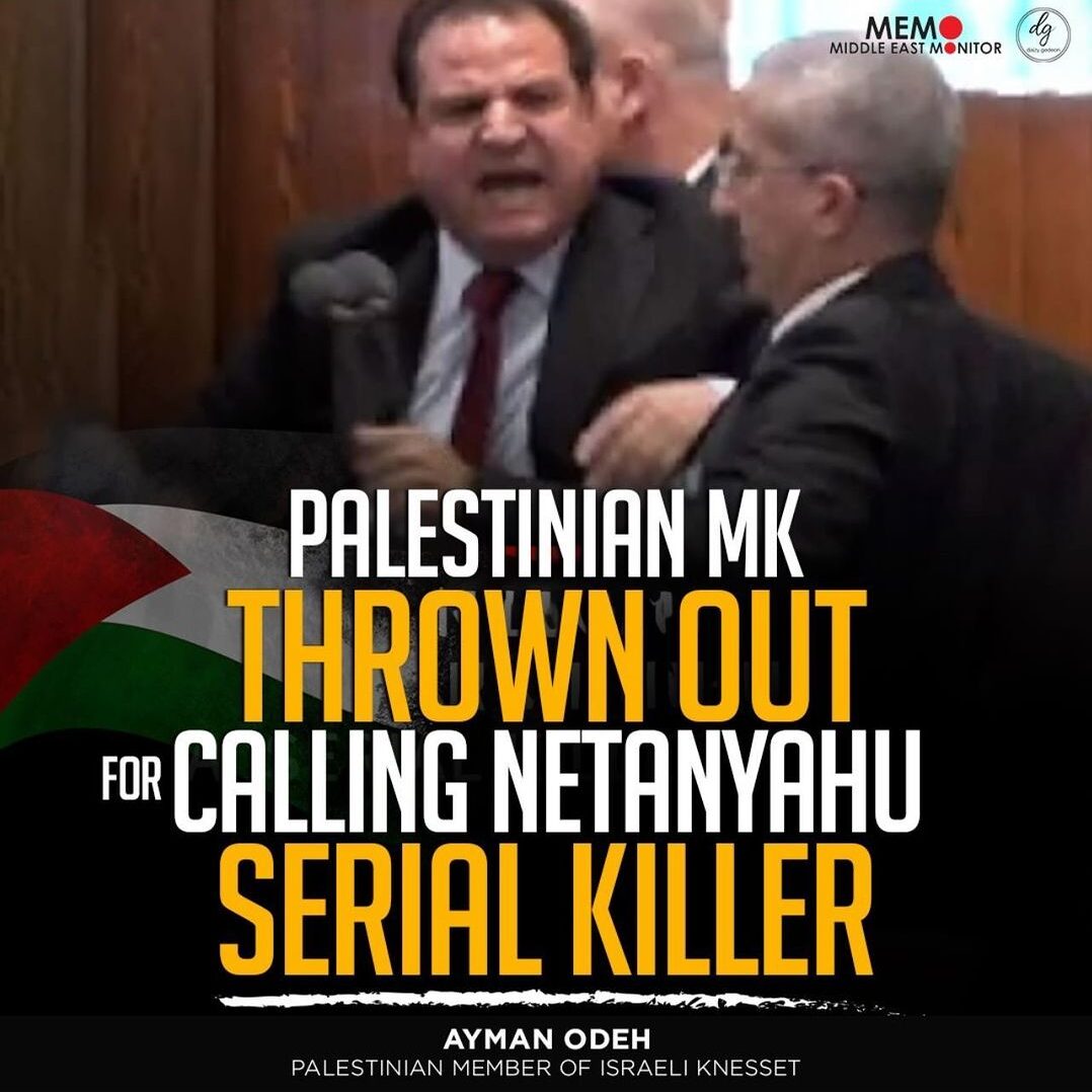 PALESTINIAN MK THROWN OUT FOR CALLING NETANYAHU SERIAL KILLER - AYMAN ODEH PALESTINIAN MEMBER OF ISRAELI KNESSET