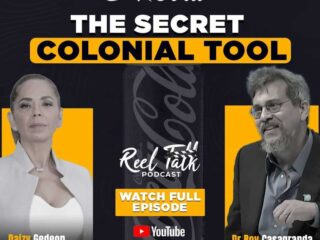 Reel Talk PODCAST with Daizy Gedeon & Journalist Award-Winning Filmmaker AND Dr.Roy Casagranda American Professor of Political Science Austin Community College: THE SECRET COLONIAL TOOL