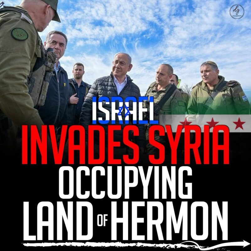 Israel Invades Syria: Occupying the Hermon Region