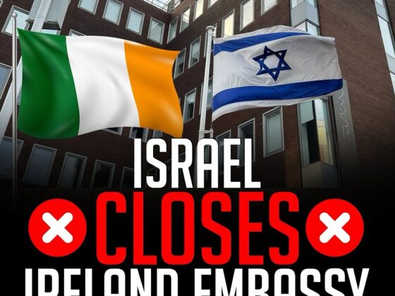 Israel Shuts Down Embassy in Ireland — Here's What We Know