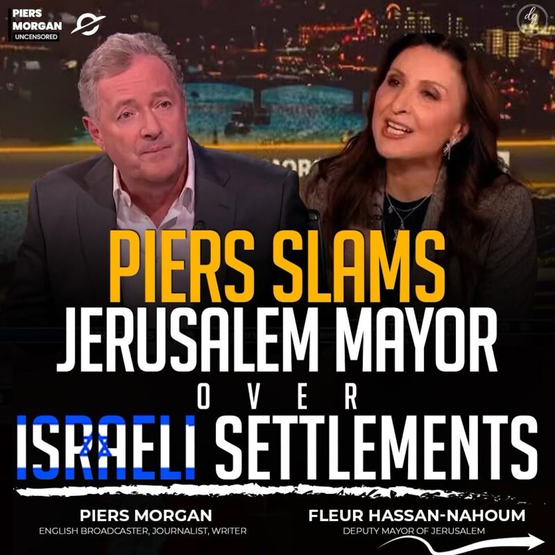 Piers Morgan Confronts Jerusalem Deputy Mayor Fleur Hassan-Nahoum on Israeli Settlements