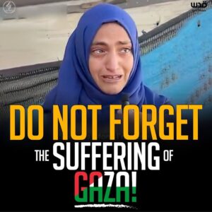 Quds News: Remembering Gaza’s Suffering – We Do Not Forget!