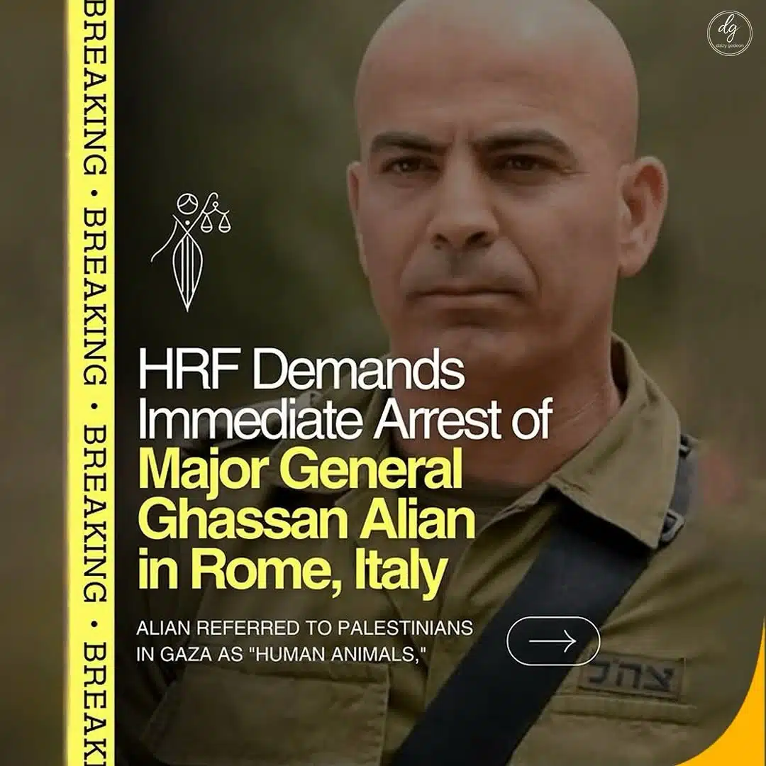 BREAKING: HRF Calls for Arrest of Major General Ghassan Alian in Rome Over 'Human Animals' Comment on Gaza"
