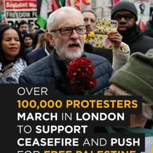 Over 100,000 Protesters March in London: Demanding Ceasefire and Freedom for Palestine