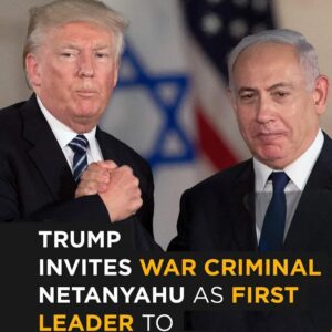 Trump Hosts War Criminal Netanyahu as First Leader at the White House