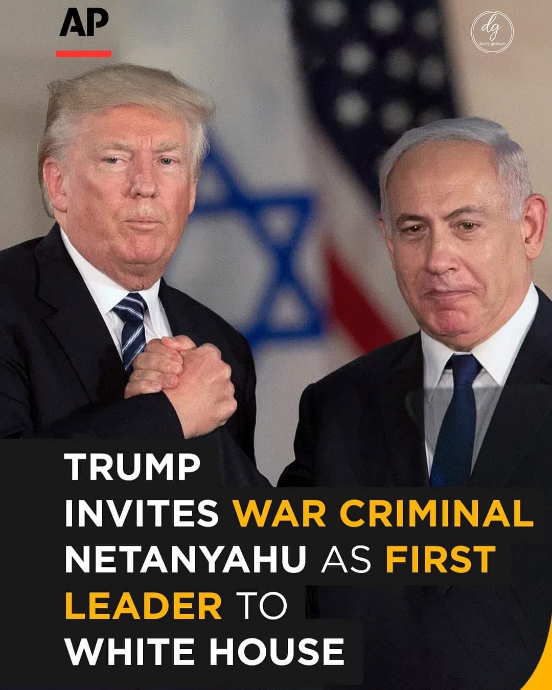 Trump Hosts War Criminal Netanyahu as First Leader at the White House