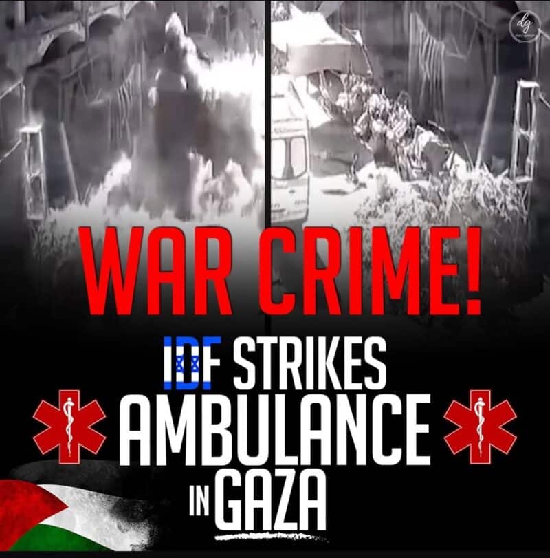 War Crime: IDF Targets Ambulance in Gaza Strike