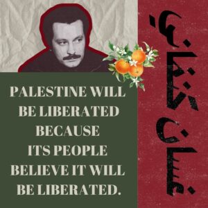 Ghassan Hannfani: ‘Palestine Will Be Liberated Because Its People Believe It Will Be’