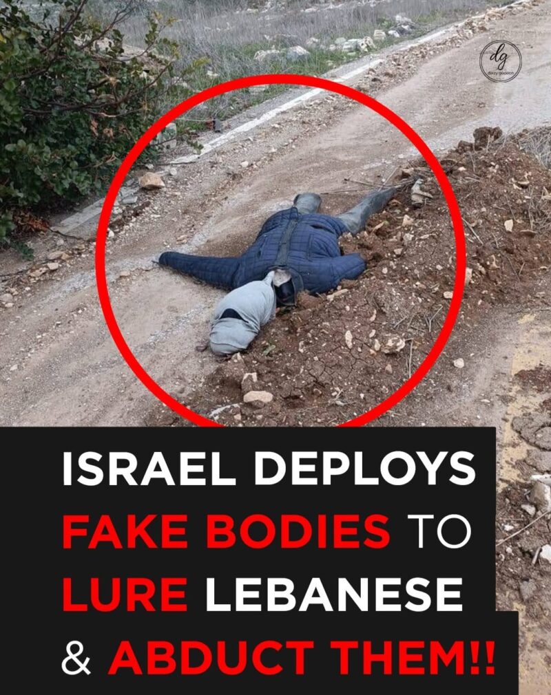 Israel Deploys Fake Bodies to Lure and Abduct Lebanese Civilians!