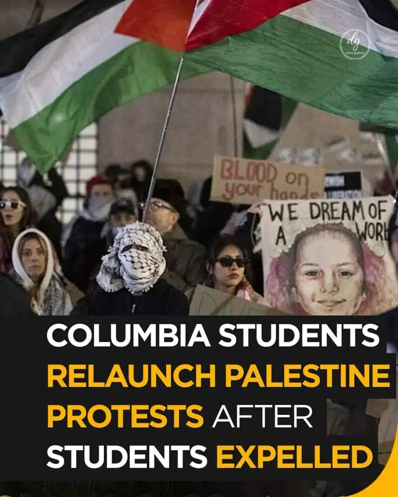 Columbia Students Relaunch Palestine Protests Following Expulsions