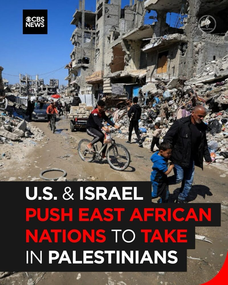 CBS News: U.S. and Israel Pressure East African Nations to Accept Palestinian Refugees
