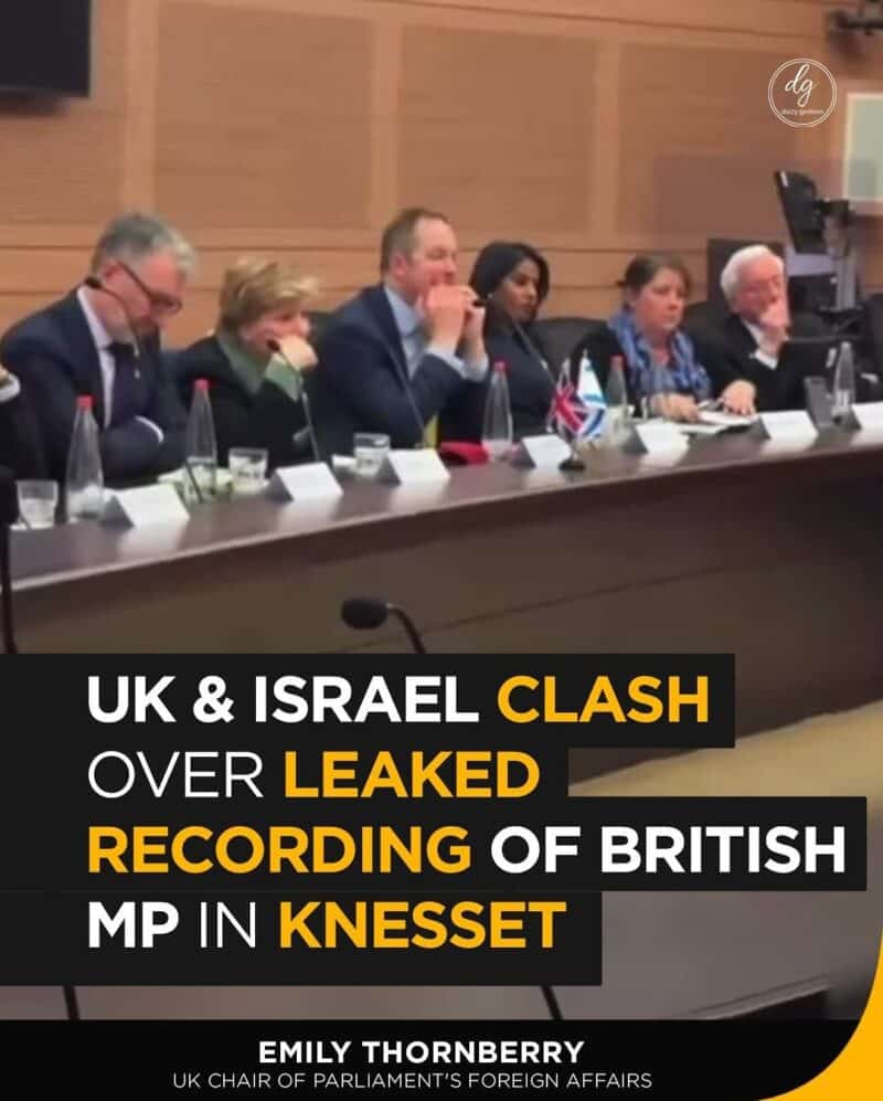 Emily Thornberry, UK Foreign Affairs Chair: UK & Israel Clash Over Leaked Recording of British MP in Knesset