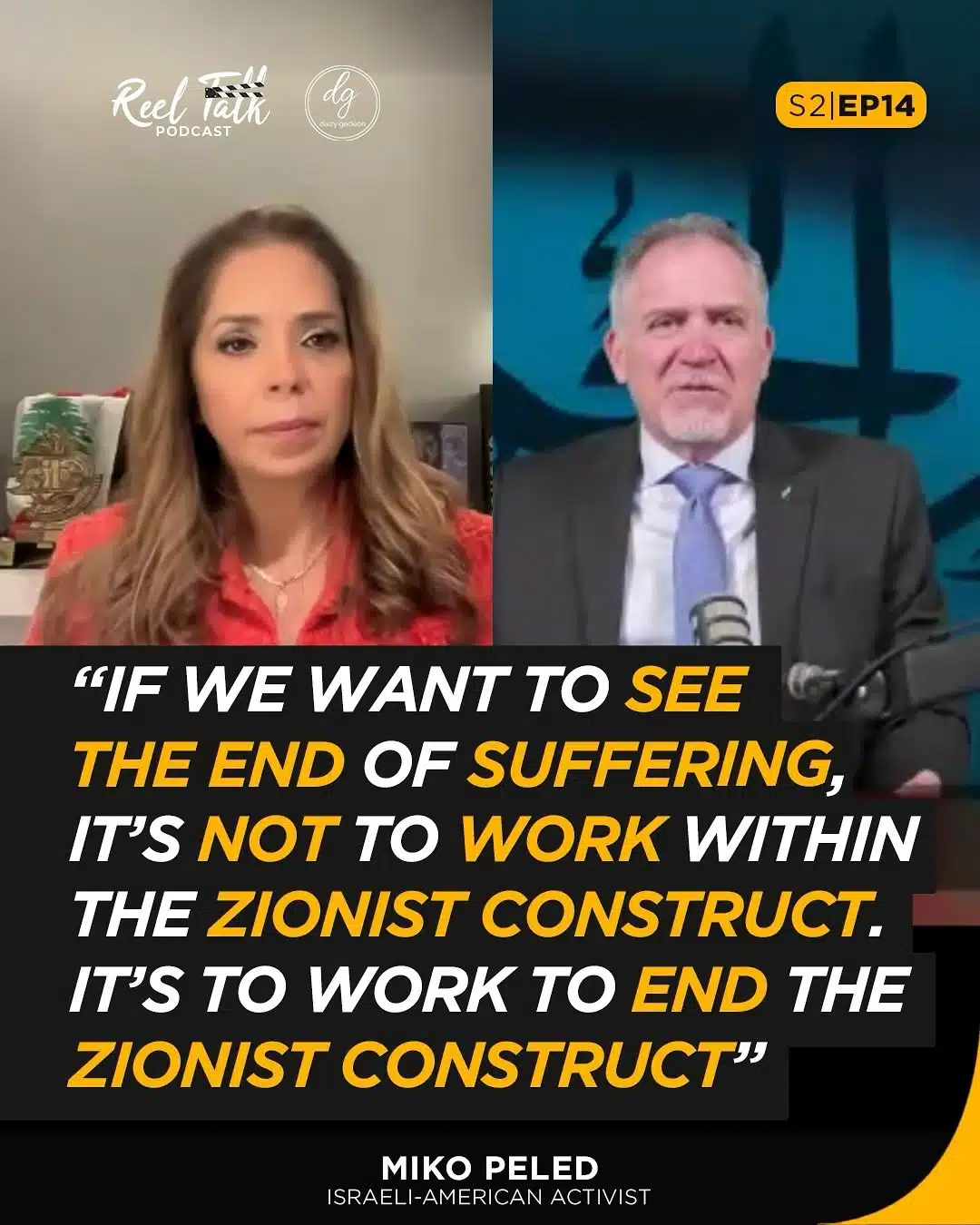 🎙️ Reel Talk Podcast S2 EP14 – Miko Peled: "Ending Suffering Means Dismantling the Zionist Construct"