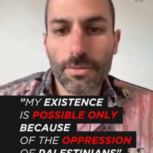 Rotem Levin, Israeli Peace Activist: ‘My Existence Is Possible Only Because of the Oppression of Palestinians’