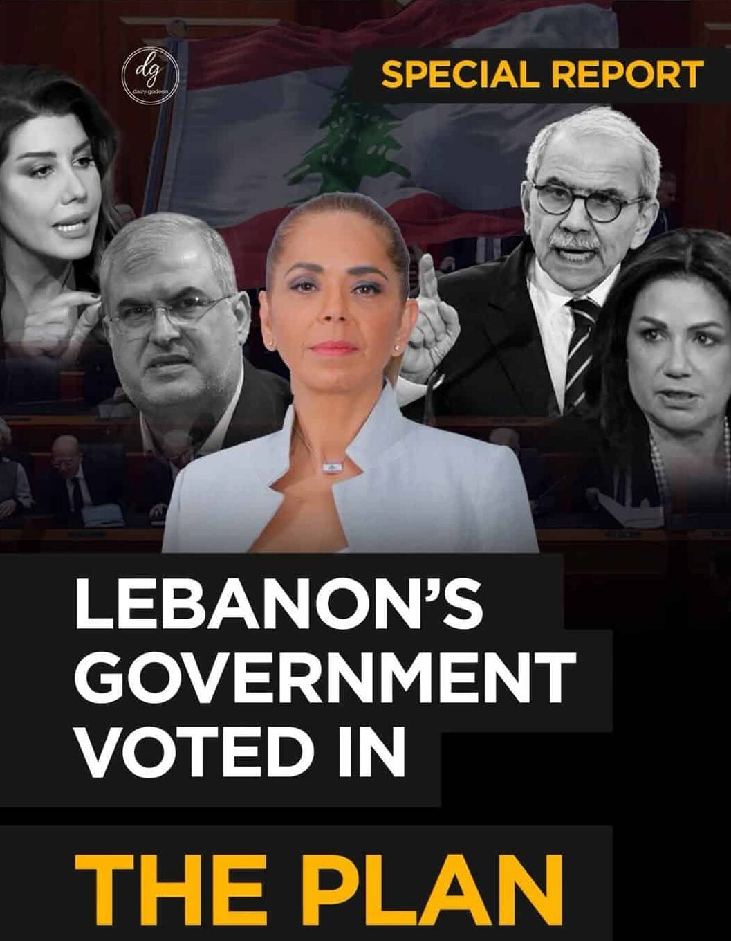 Special Report: Daizy Gedeon on Lebanon's Government Voting in the Plan