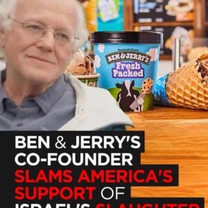 Ben & Jerry’s Co-Founder Denounces U.S. Support for Israeli Attacks in Gaza