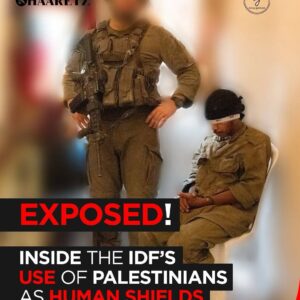 HAARETZ EXPOSES: IDF Used Palestinians as Human Shields | Full Report