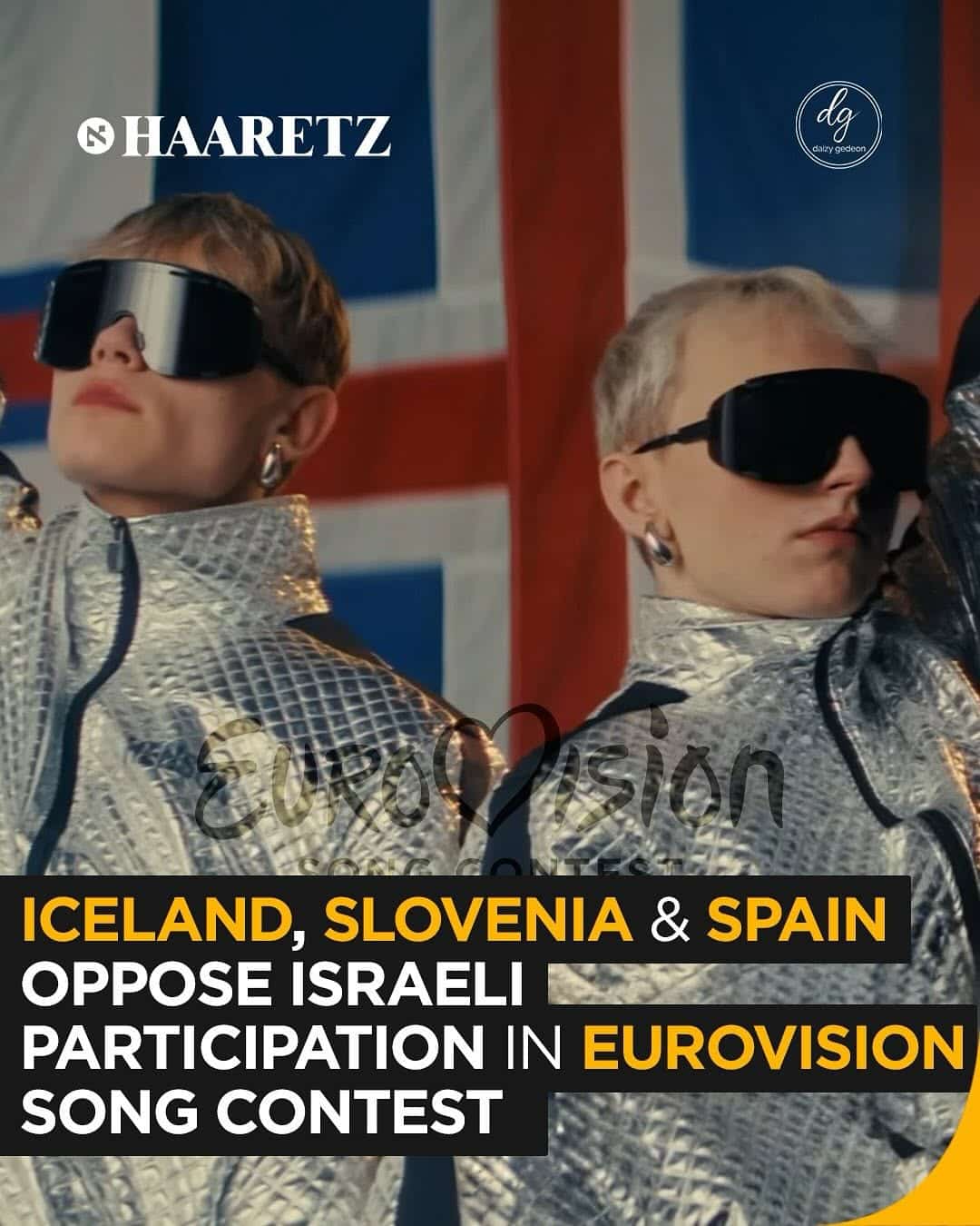 Iceland, Slovenia, and Spain Oppose Israel’s Participation in Eurovision – Haaretz Reports
