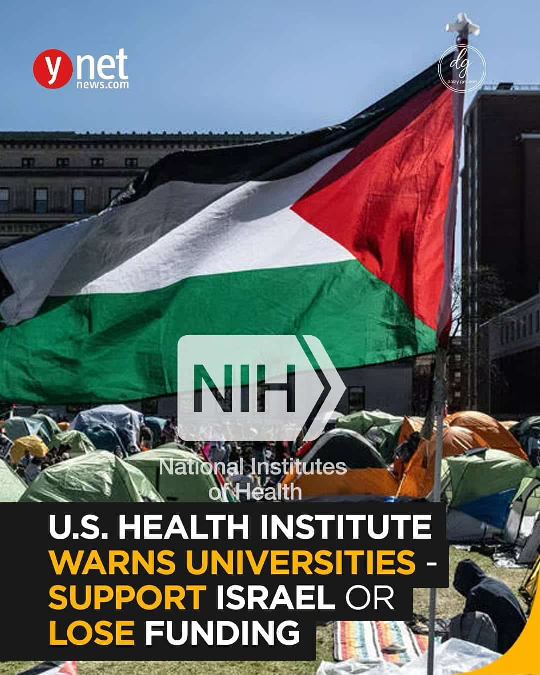 NIH Warns Universities: Support Israel or Risk Losing Funding | Y Net News
