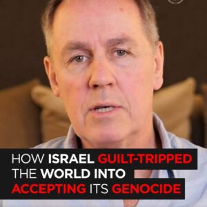 Richard Sanders: How Israel Guilt-Tripped the World Into Accepting Its Genocide