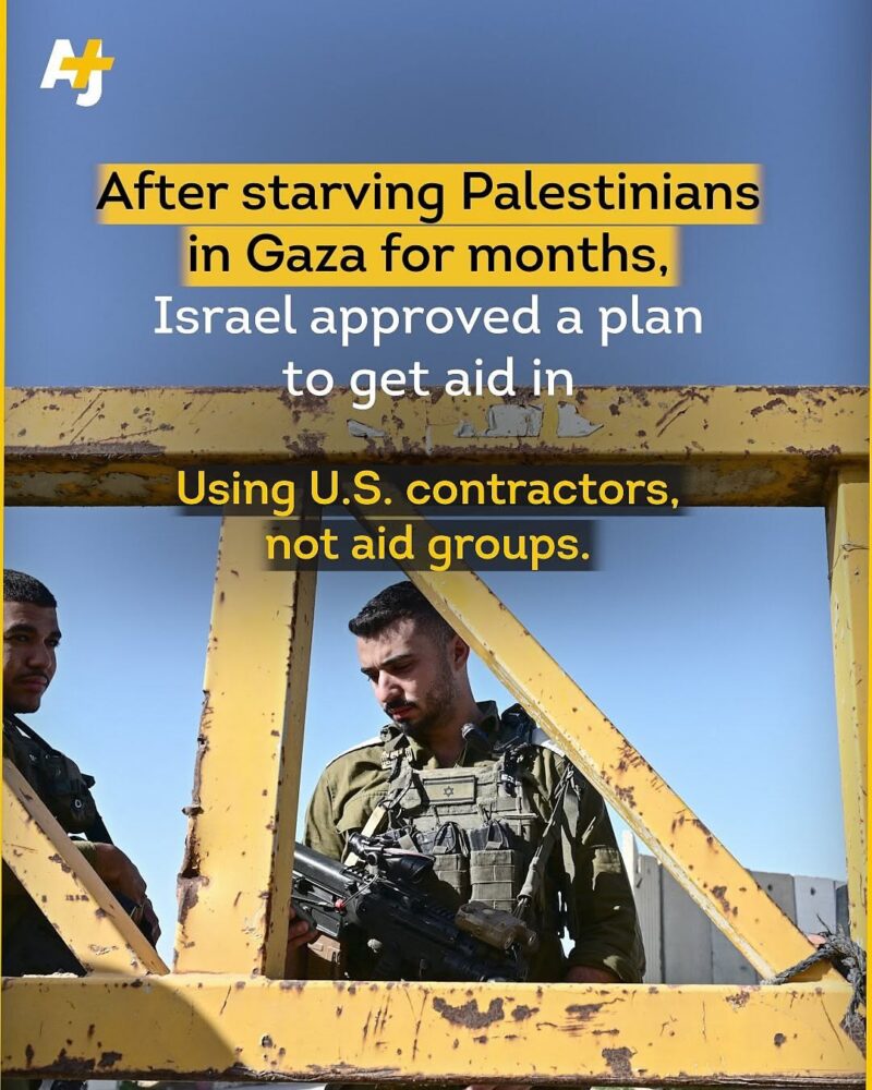 Israel Approves Plan to Send Aid to Gaza Using U.S. Contractors, Not Aid Groups