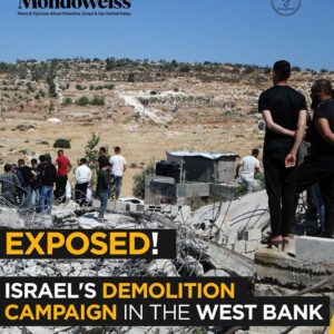 Mondoweiss EXCLUSIVE: Inside Israel’s Escalating Demolition Drive in the West Bank