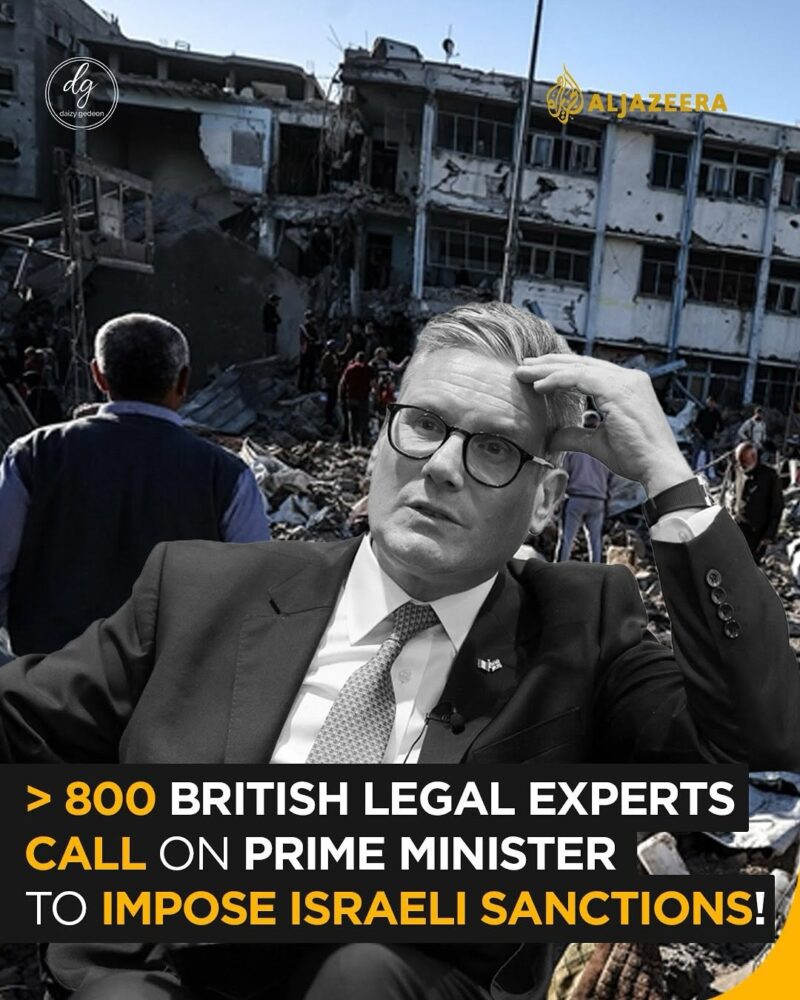 Over 800 British Legal Experts Urge UK Prime Minister to Sanction Israel – Al Jazeera