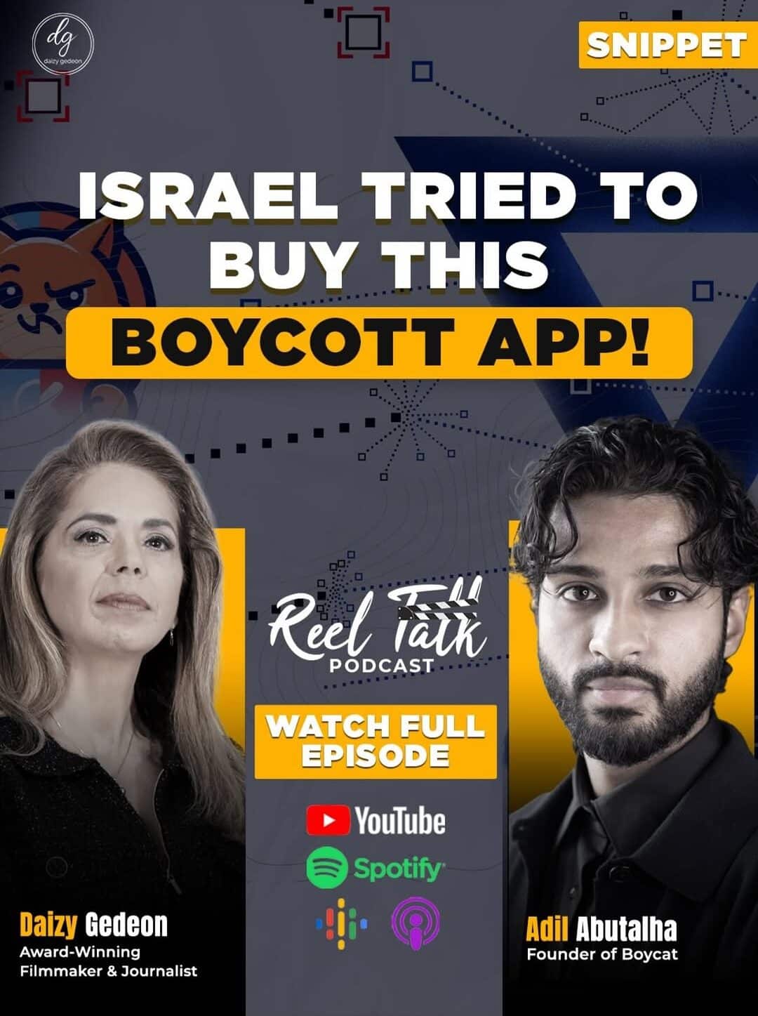 Reel Talk Podcast Snippet: Israel Tried to Buy This Boycott App — Adil Abutalha, Founder of Boycat