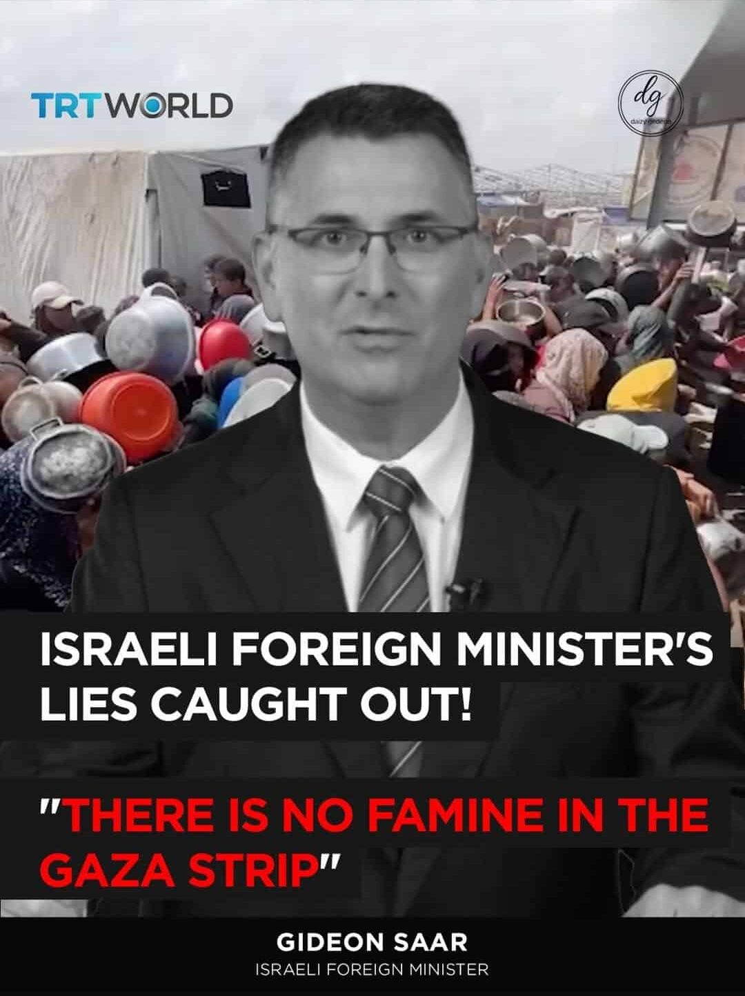 TRTWorld: Israeli FM Gideon Sa'ar Caught Denying Gaza Famine