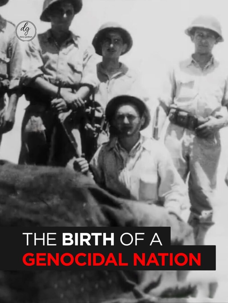 The Birth of a Genocidal Nation: Uncovering the Origins of Israel’s Violence
