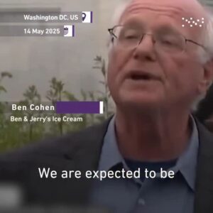 Washington DC, US 14 May 2025 Ben Cohen – Ben & Jerry’s Ice Cream We are expected to be