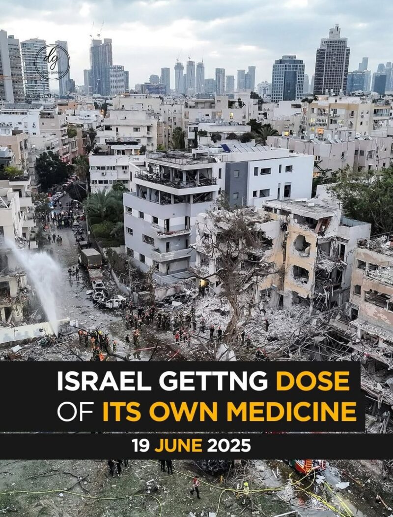 19 June 2025: Israel Gets a Dose of Its Own Medicine


