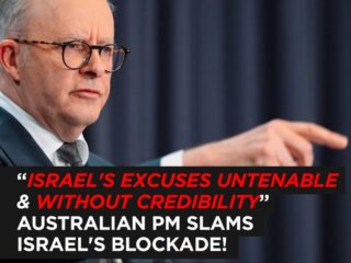 SBS World News: Australian PM Anthony Albanese Slams Israel's Blockade – Calls Israel's Excuses "Untenable and Without Credibility" | 2 Million Gazans Face Starvation