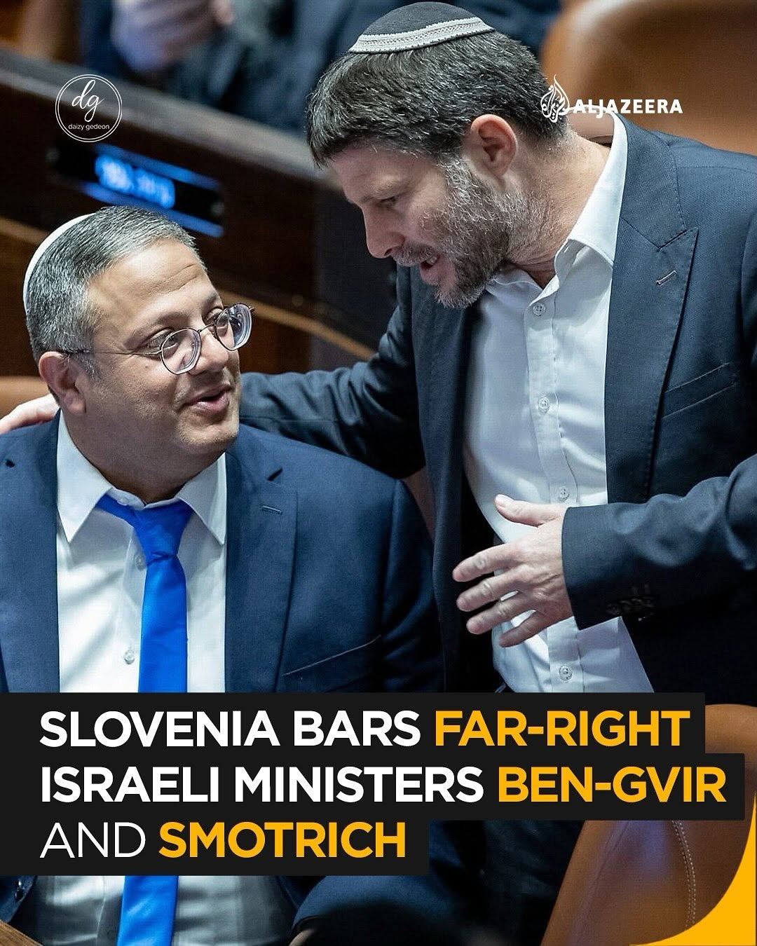 Al Jazeera: Slovenia Bans Far-Right Israeli Ministers Ben-Gvir & Smotrich in Major Diplomatic Snub