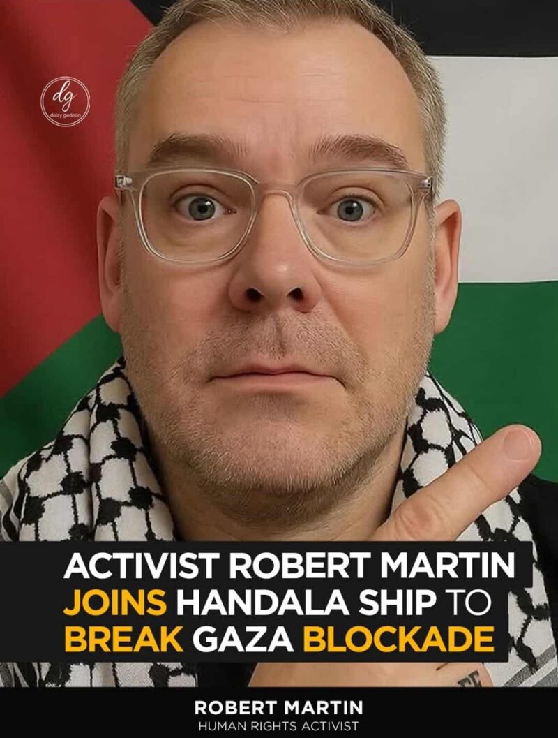 Australian Human Rights Activist Robert Martin Boards Handala Ship to Break Gaza Siege

