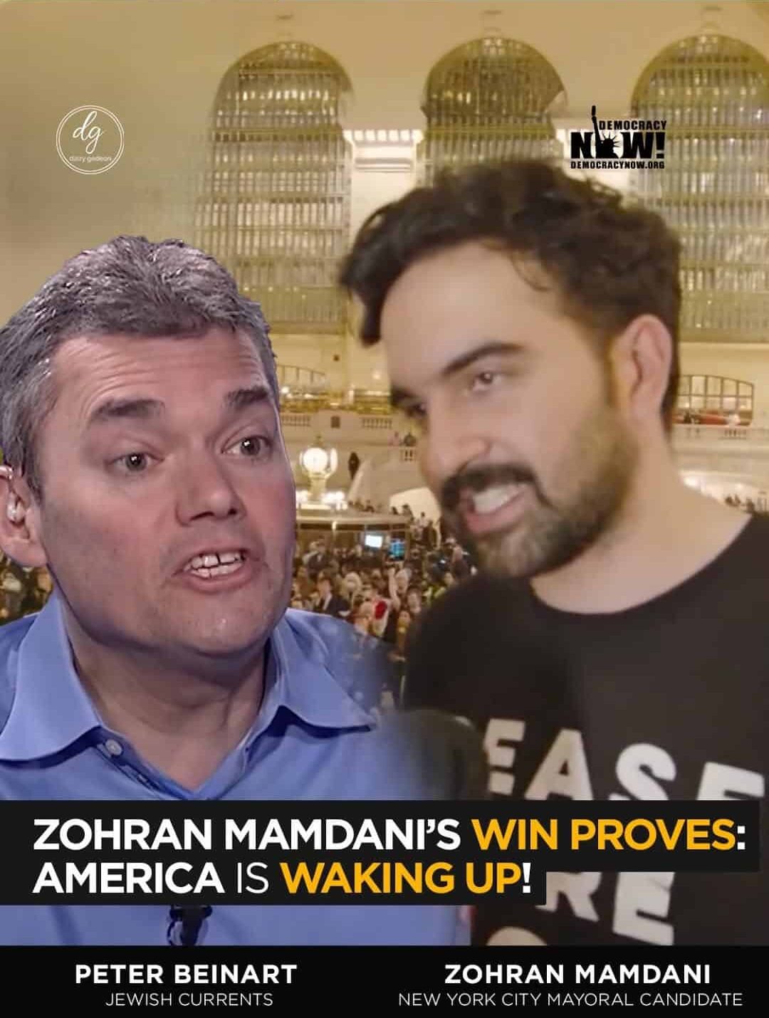 DemocracyNow.org | Peter Beinart & Jewish Currents React: Zohran Mamdani’s NYC Mayoral Win Shows America Is Waking Up