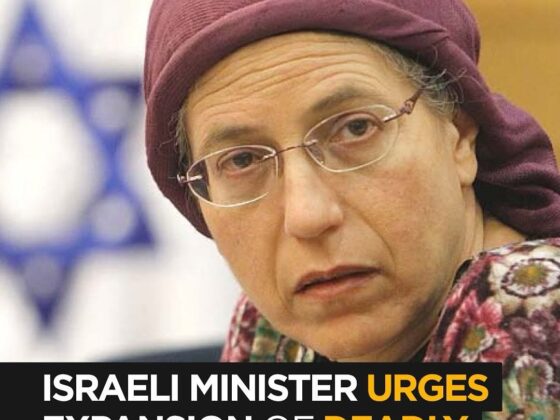 Israeli Minister Orit Strook Calls to Expand Deadly Military Operations Into Gaza