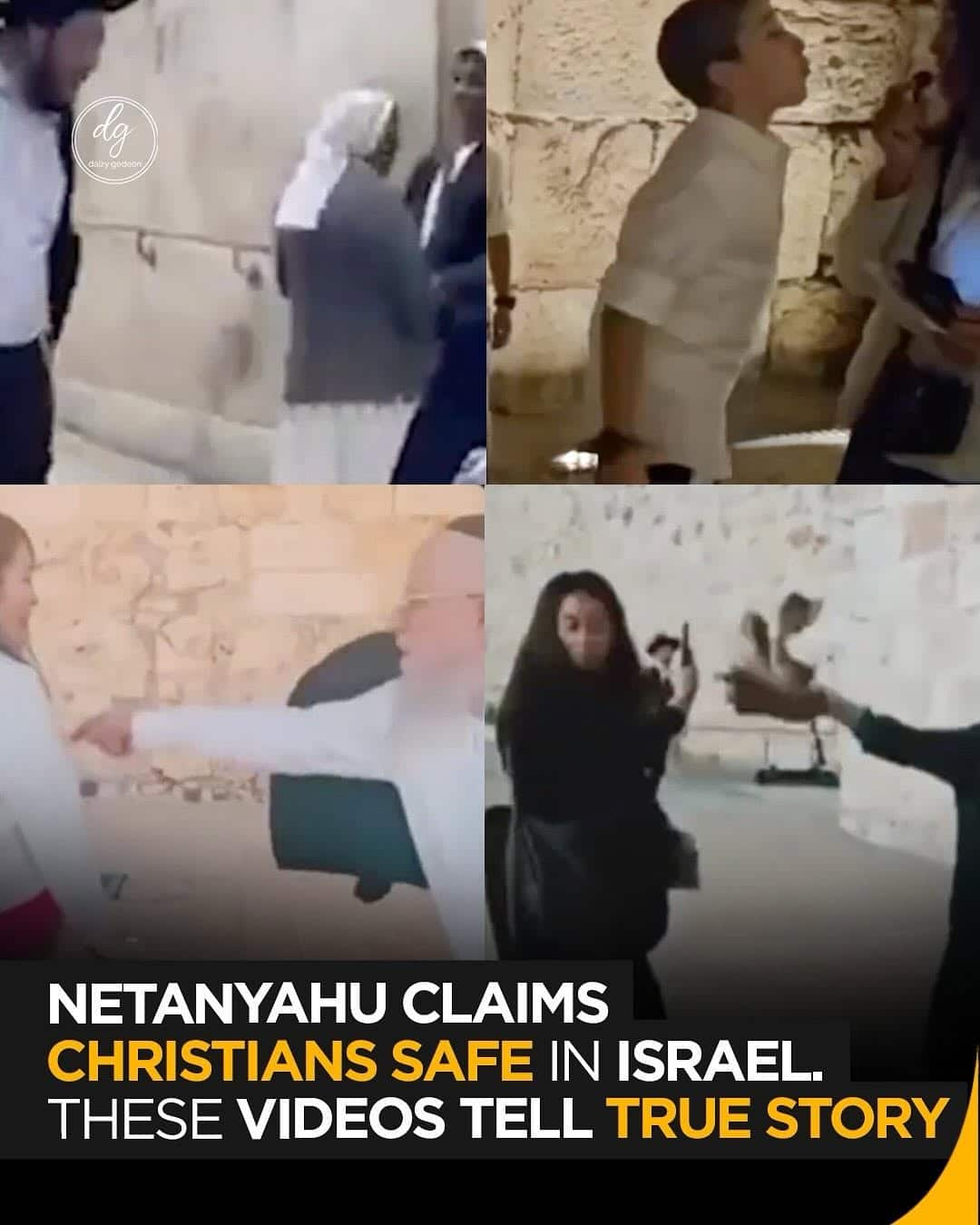 Netanyahu Says Christians Are Safe in Israel — These Videos Say Otherwise