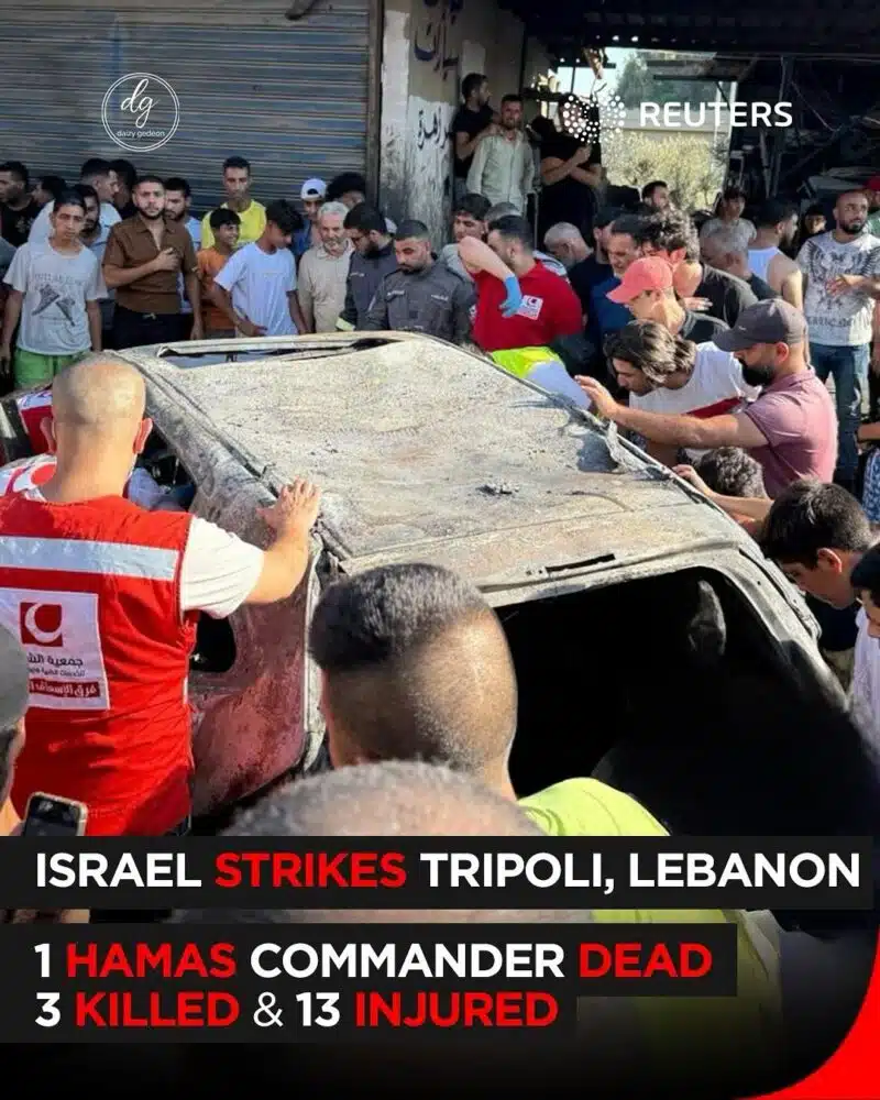 Reuters: Israeli Airstrike Hits Tripoli, Lebanon — 1 Hamas Commander Dead, 3 Others Killed, 13 Injured